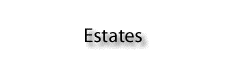 Estates